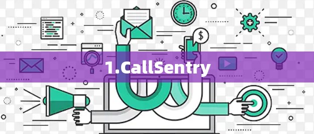 1.CallSentry 1.CallSentry