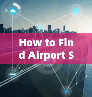 How to Find Airport Server Positions How to Find Airport Server Positions
