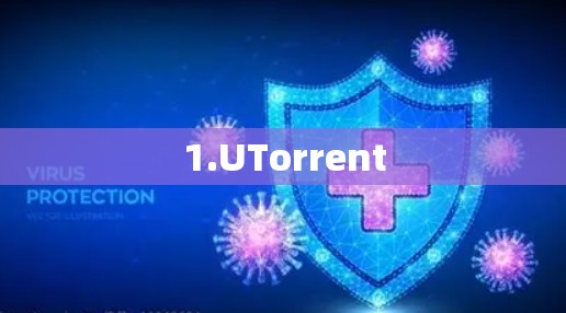 1.UTorrent